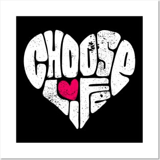 choose life Posters and Art